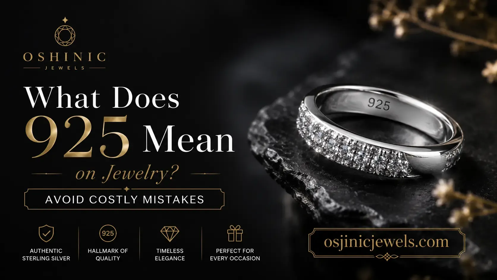 What Does 925 Mean on Jewelry? Avoid Costly Mistakes